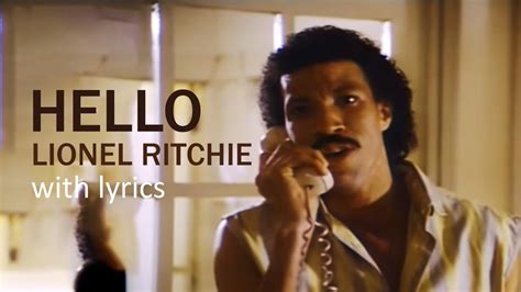 Jul 12, 2022 ... Lionel Richie - Hello (Lyrics) (FULL HD) HQ Audio ✓Click the to stay updated on the latest uploads! Thumbs Up if you like this ...